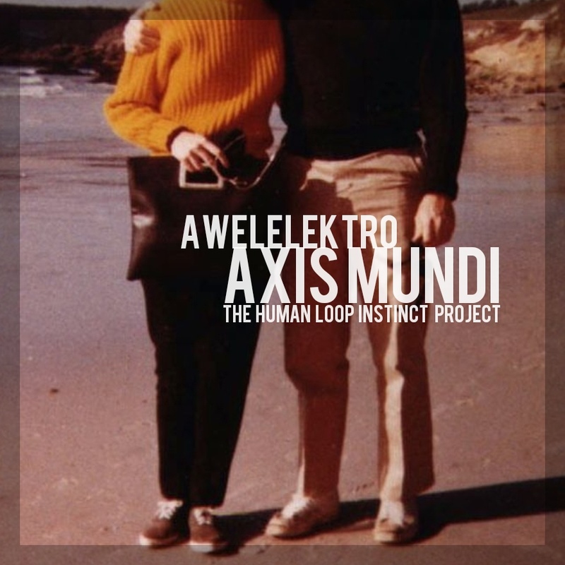 Locke Town Music - AXIS MUNDI