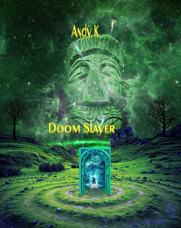 Andy K - Doom Slayer