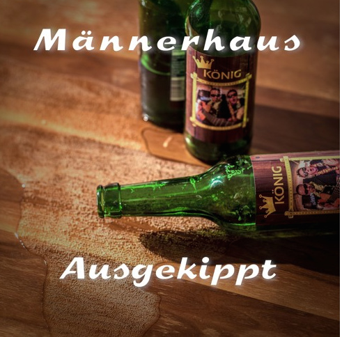 René Niedlich - Männerhaus - Ausgekippt