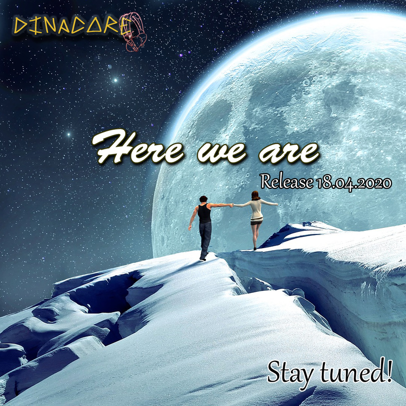 DinaCore - Here we are