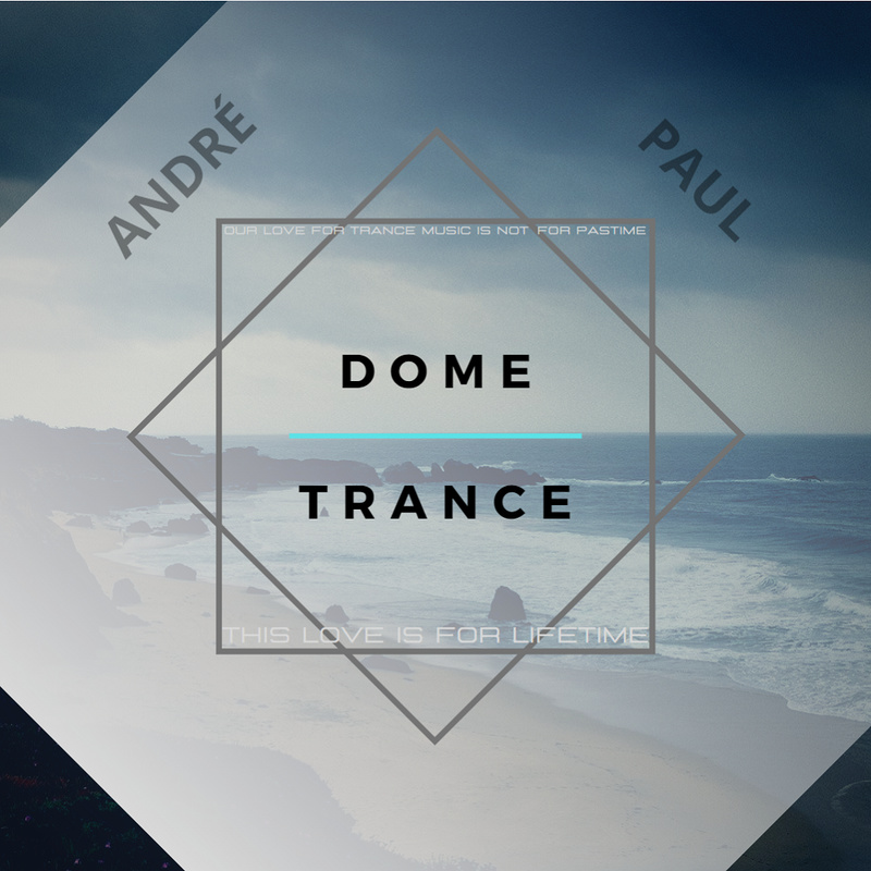 André Paul - Dome Trance