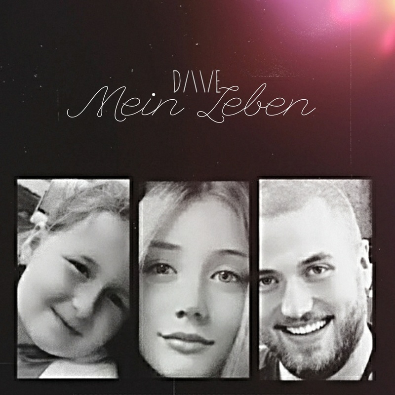 DAVE Music - Mein Leben (Für meine Kinder)