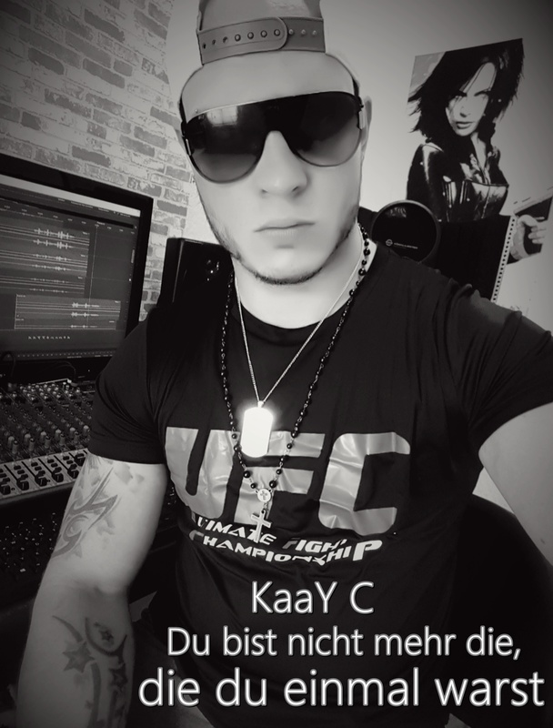 KaaY C - Ich hoffe dir geht es gut