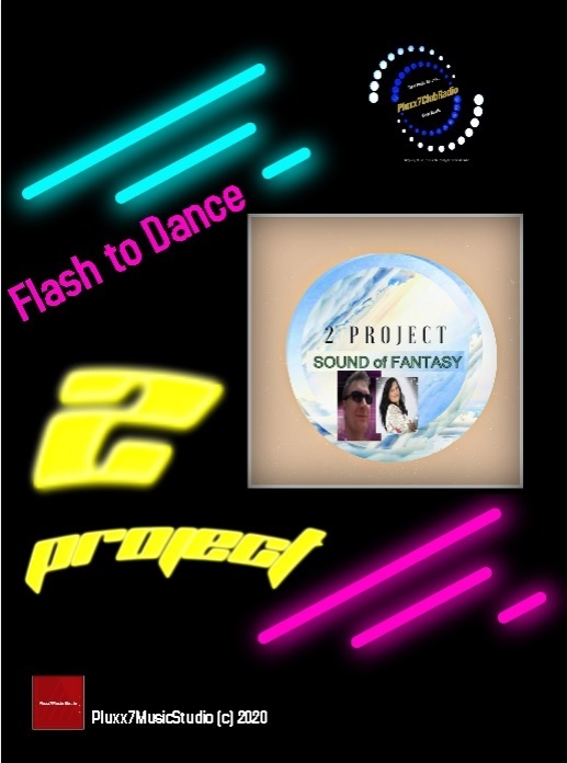 2PROJECT - Flash to Dance