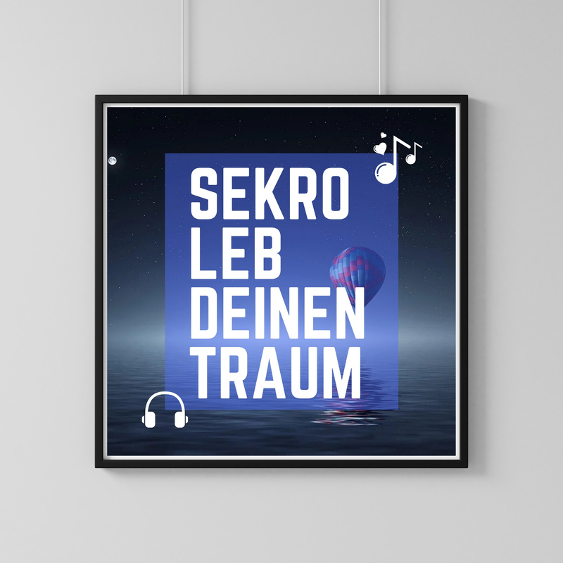 SekroMusik - Sekro-Leb deinen Traum