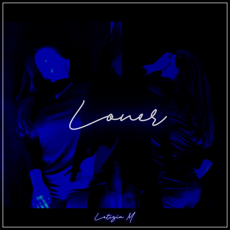 Letizia M - LONER