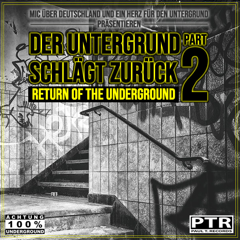 Mic Über Deutschland presents - Underground Connection - Return of the Underground