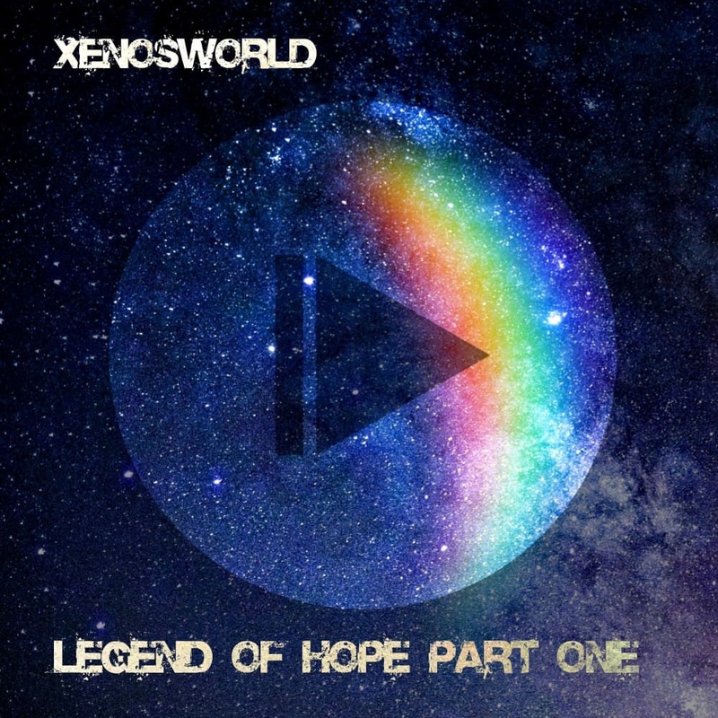 XenosWorld - Legend of Hope Part 1