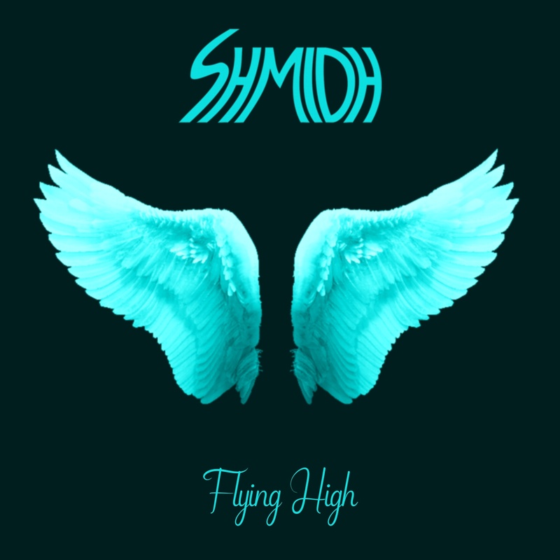 SHMIDH - Flying High