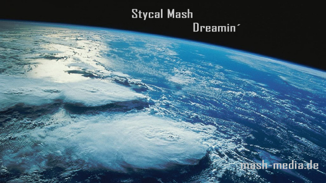 Stycal Mash - Dreamin´