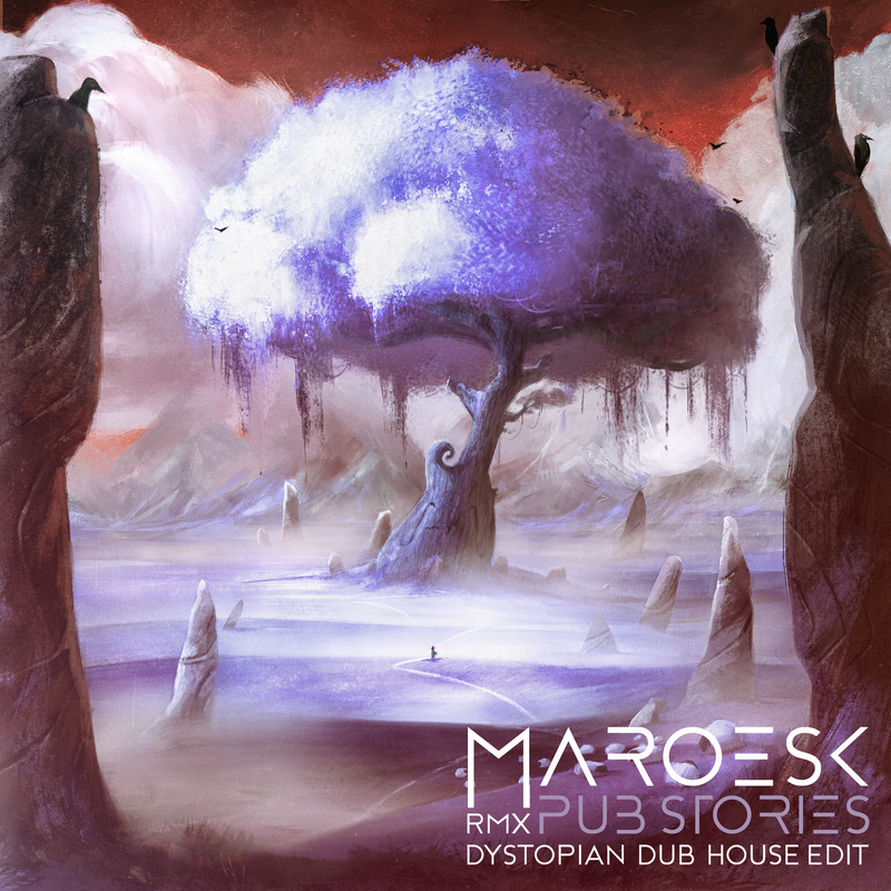 MAROESK - Dystopian Pub Stories (Remastered)
