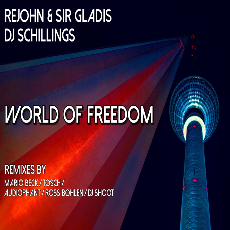 United Booking Records - World of Freedom (Ross Bohlen Clubmix) - ReJohn & Sir Gladis feat. DJ Schillings