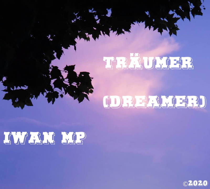 Iwan MP - Träumer