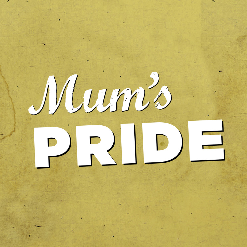 Mums Pride - Spring 2020