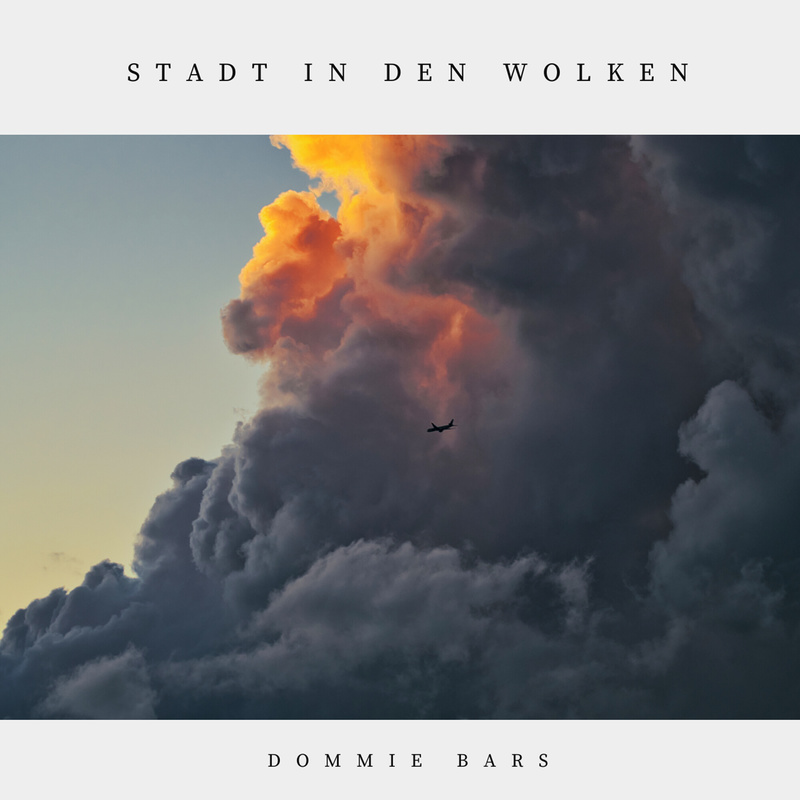 Dommie Bars - Stadt in den Wolken