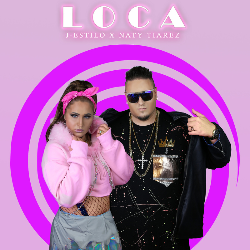 J-Estilo - Loca feat.Naty Tiarez