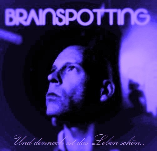 Brainspotting - Ode an das Leben