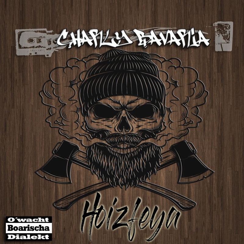 CharlyBavaria - Hoizfeya