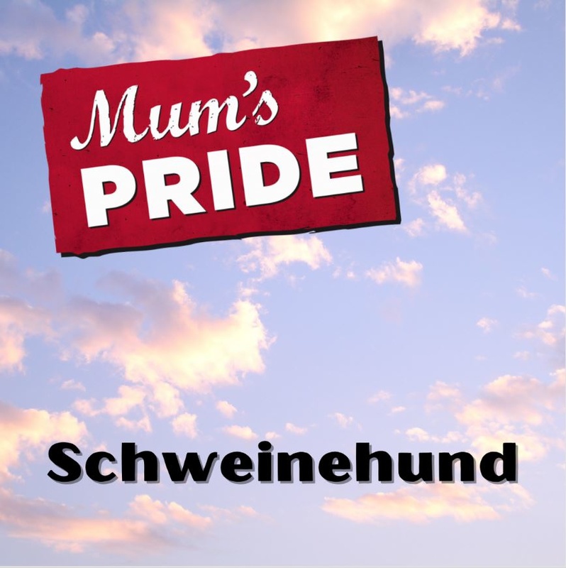 Mums Pride - Mein innerer Schweinehund