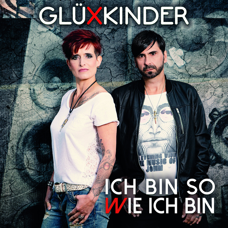 GLÜXKINDER - Ich bin so wie ich bin