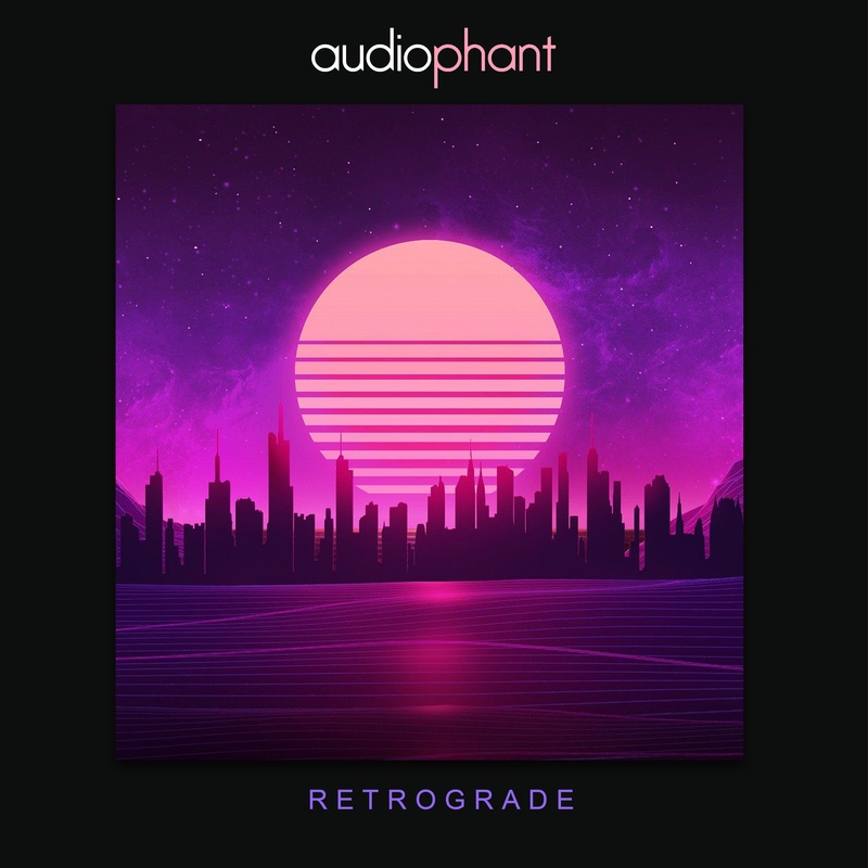 AudioPHANT - Retrograde