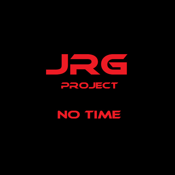 JRG PROJECT (Landmaour) - No Time