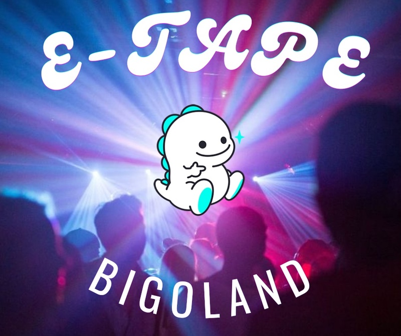 E-Tape - Bigoland