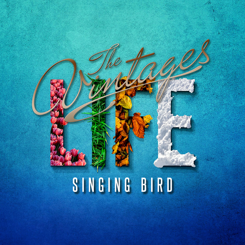 THE VINTAGES - SINGING BIRD