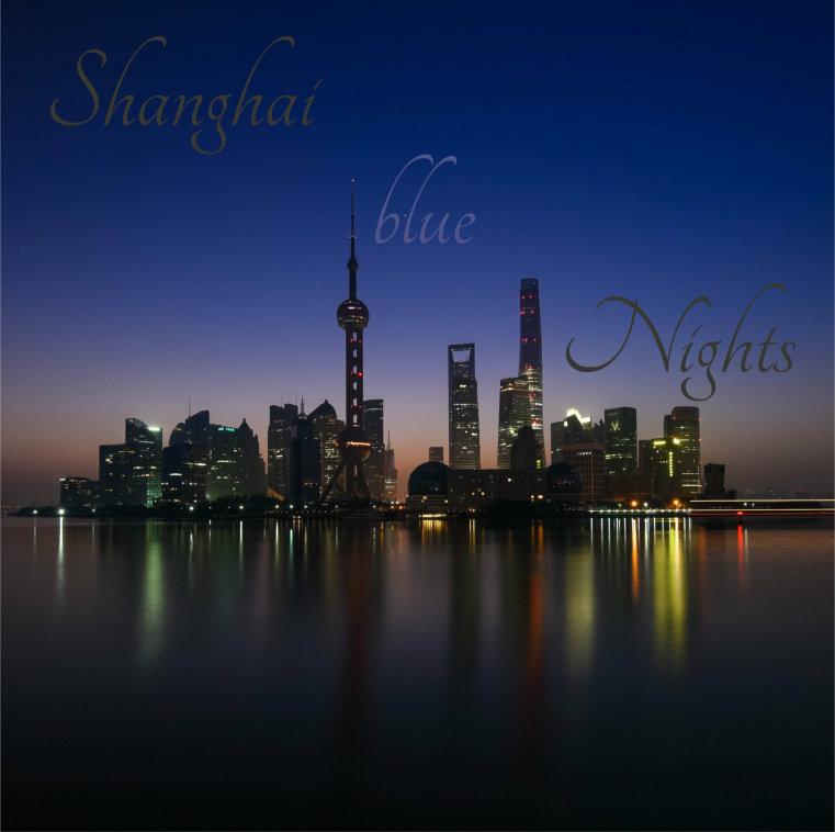 Dhin/Magic Pad Corporation - Shanghai Blue Nights