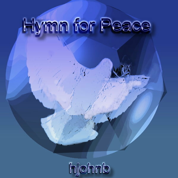 HJohnB - Hymn for Peace