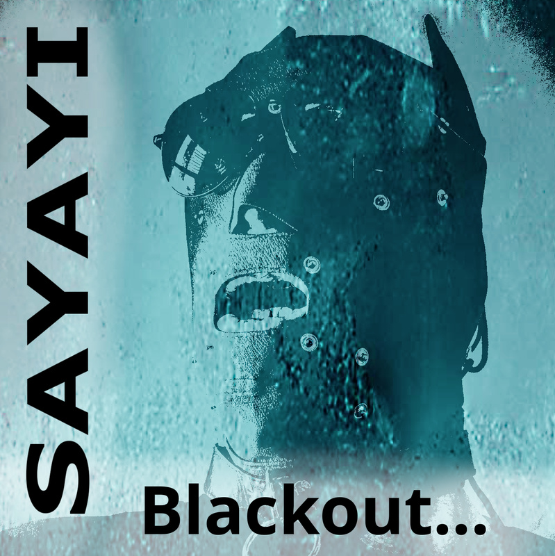 Sayayi - Blackout