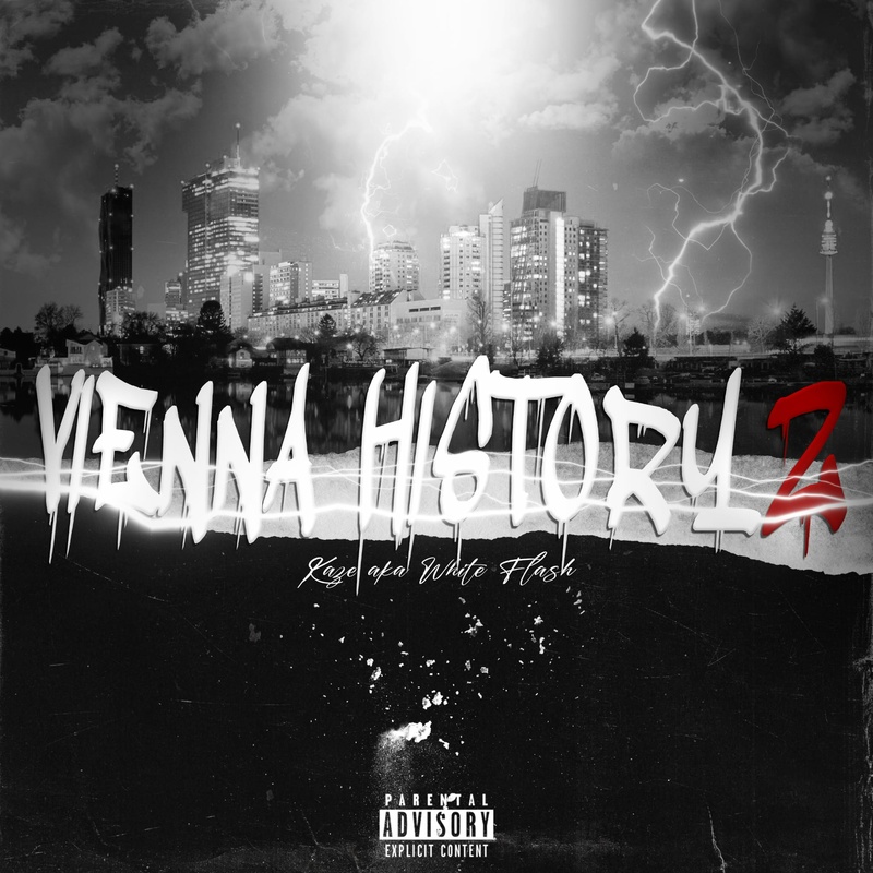 Kaze aka White Flash - Vienna History Z /Prod. by Freshmaker)