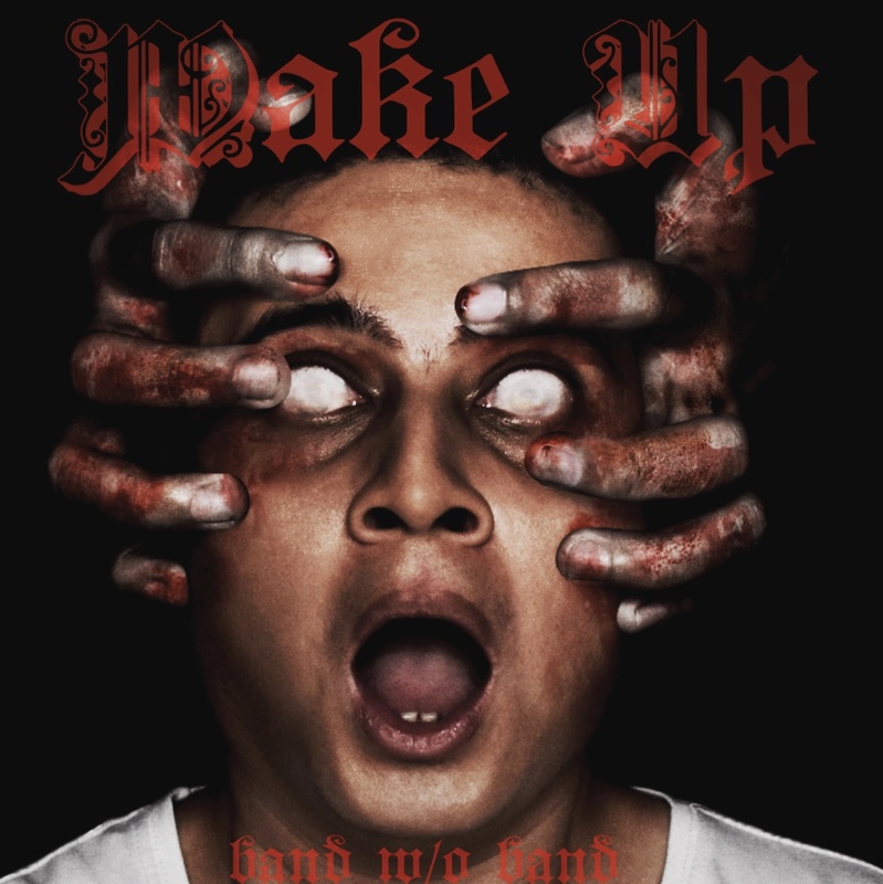 bandwithoutband - Wake Up