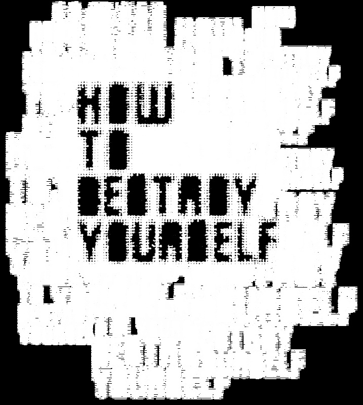 How To Destroy Yourself - Running Away