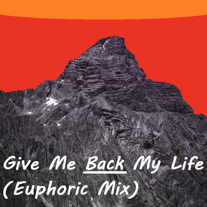 Filterpad - Give Me Back My Life (Euphoric Mix)