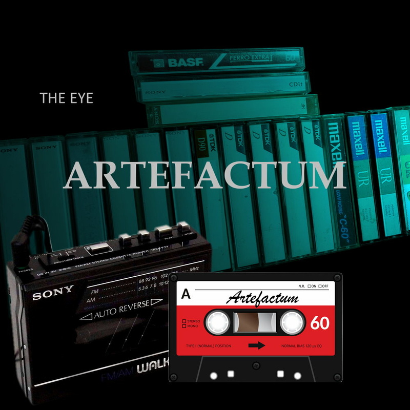 THE EYE - ARTEFACTUM