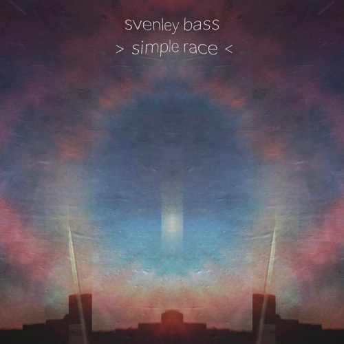 svenley bass - Simple Race