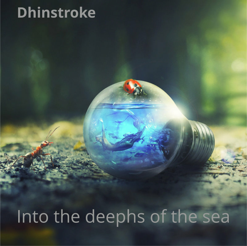 Dhinstroke - Into the deephs of the sea