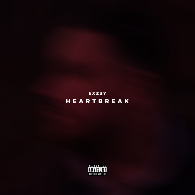 Exzey - Heartbreak