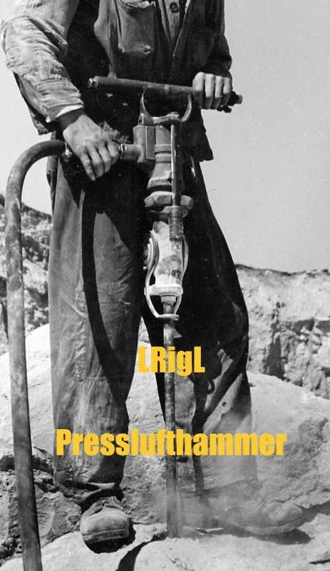 LRigL - Presslufthammer