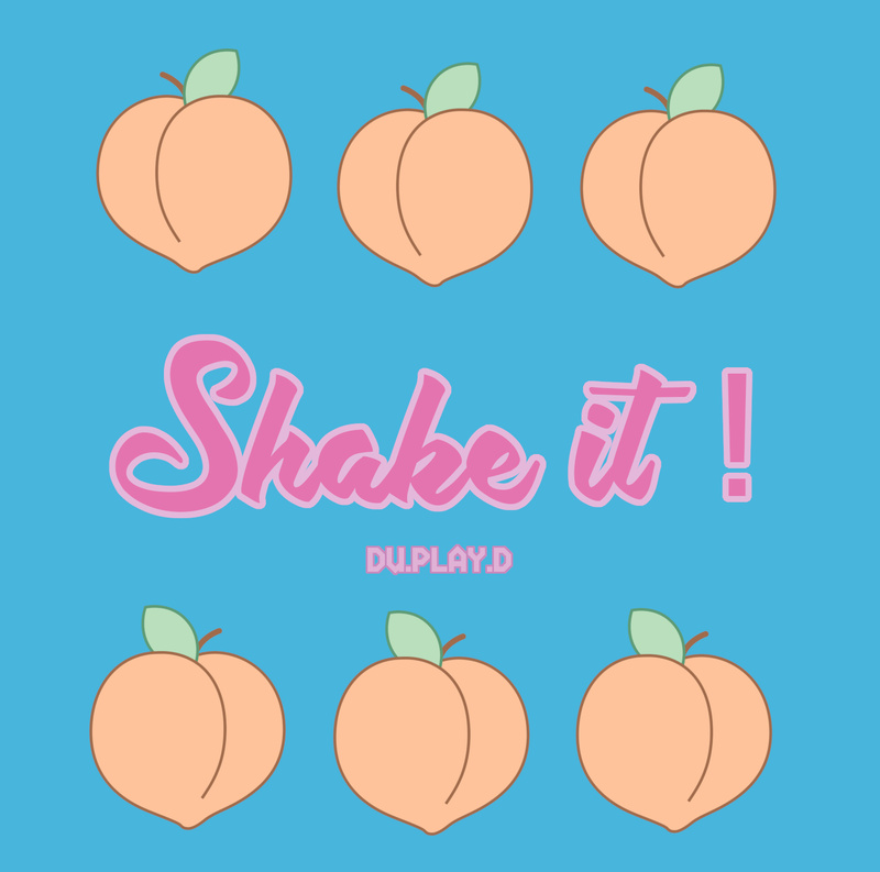 Du.Play.D - Shake it