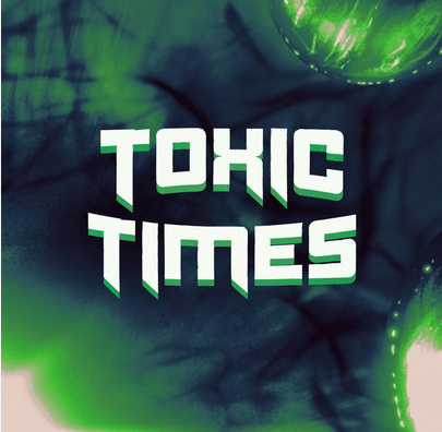 Gentle Beast - Toxic Times