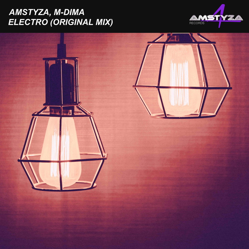 AMSTYZA, M-DimA - Electro (Original Mix)