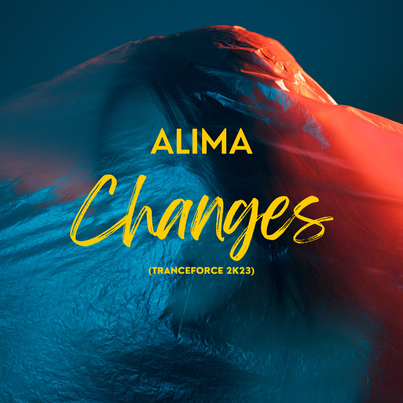 ALIMA - Changes (Tranceforce 2k23)