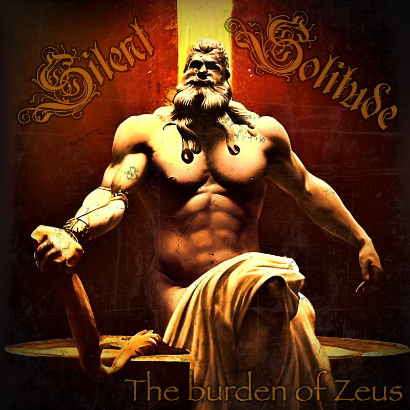 Silent Solitude - The burden of Zeus