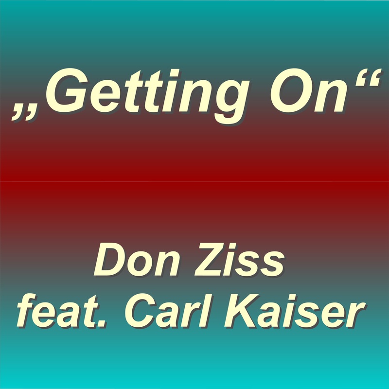 Don Ziss - Getting On