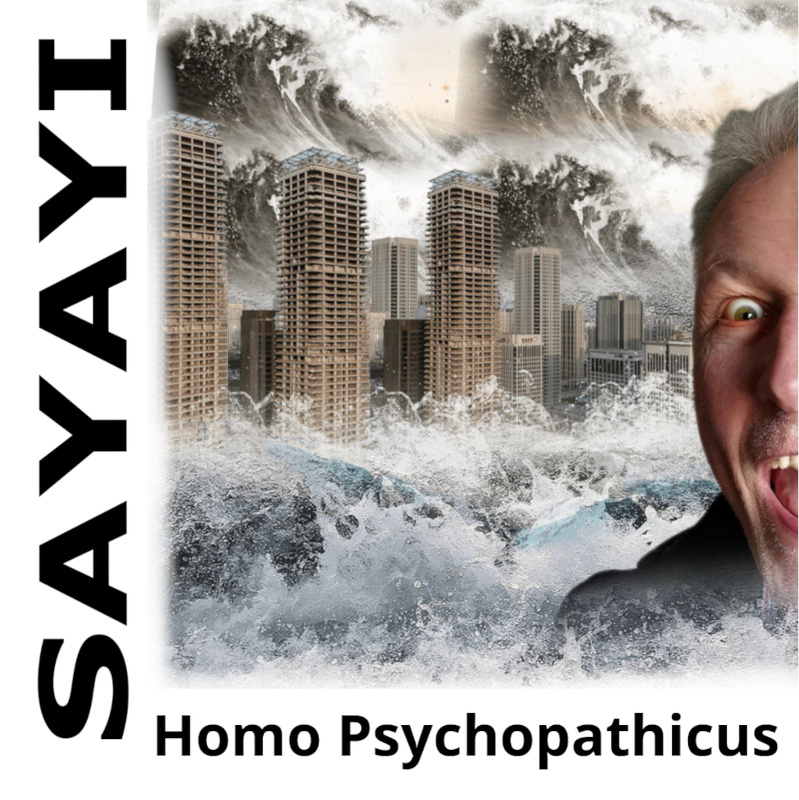 Sayayi - Homo Psychopathicus