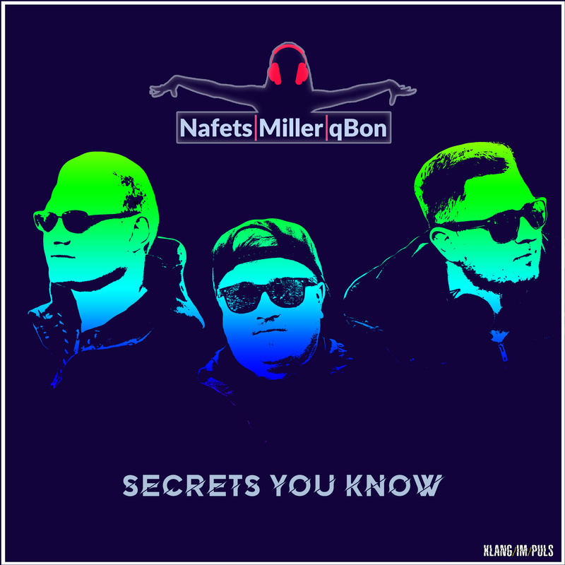 Rene Miller (Klang/im/Puls) - Secrets You Know (Short Version)
