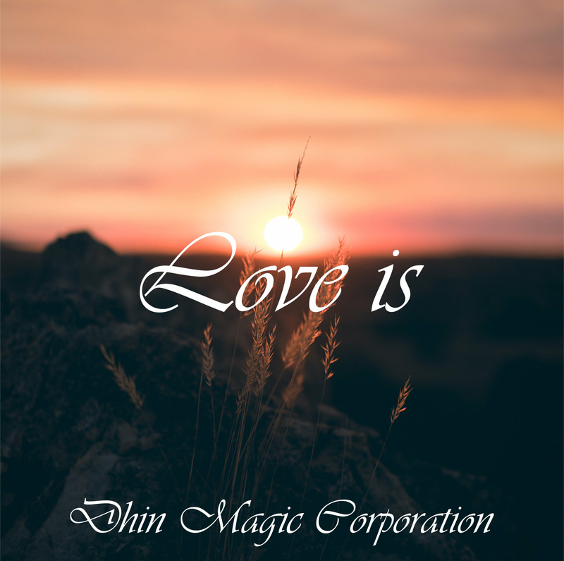 Dhin/Magic Pad Corporation - Love is