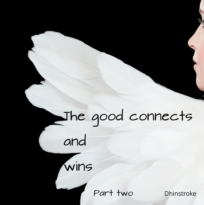 Dhinstroke - The Good connects and wins Part 2